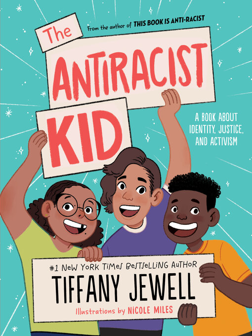 Title details for The Antiracist Kid by Tiffany Jewell - Available